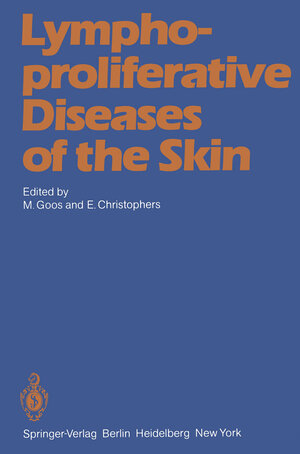 Buchcover Lymphoproliferative Diseases of the Skin  | EAN 9783642683633 | ISBN 3-642-68363-0 | ISBN 978-3-642-68363-3
