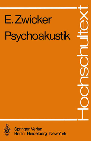 Buchcover Psychoakustik | E. Zwicker | EAN 9783642685101 | ISBN 3-642-68510-2 | ISBN 978-3-642-68510-1
