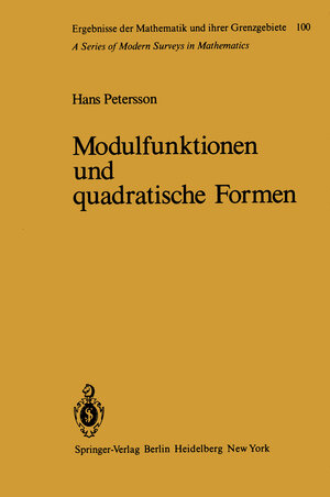 Buchcover Modulfunktionen und quadratische Formen | H. Petersson | EAN 9783642686214 | ISBN 3-642-68621-4 | ISBN 978-3-642-68621-4