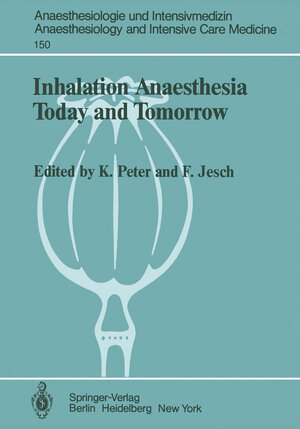 Buchcover Inhalation Anaesthesia Today and Tomorrow  | EAN 9783642687136 | ISBN 3-642-68713-X | ISBN 978-3-642-68713-6
