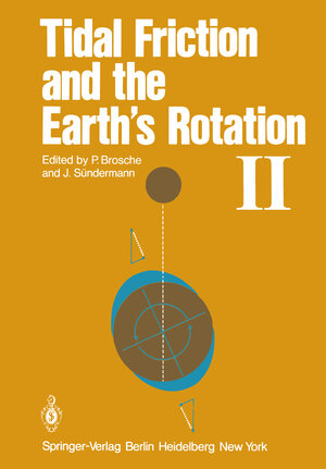 Buchcover Tidal Friction and the Earth’s Rotation II  | EAN 9783642688362 | ISBN 3-642-68836-5 | ISBN 978-3-642-68836-2