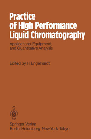 Buchcover Practice of High Performance Liquid Chromatography  | EAN 9783642692277 | ISBN 3-642-69227-3 | ISBN 978-3-642-69227-7