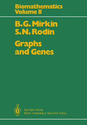 Buchcover Graphs and Genes | B.G. Mirkin | EAN 9783642692826 | ISBN 3-642-69282-6 | ISBN 978-3-642-69282-6