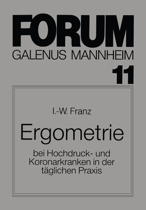 Buchcover Ergometrie | I.-W. Franz | EAN 9783642694882 | ISBN 3-642-69488-8 | ISBN 978-3-642-69488-2