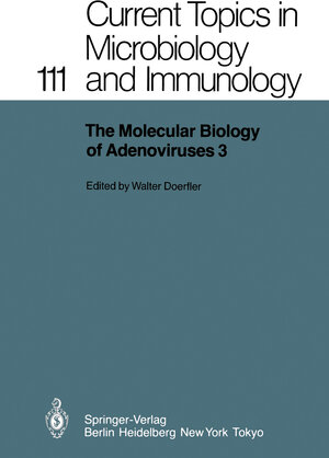 Buchcover The Molecular Biology of Adenoviruses 3  | EAN 9783642695490 | ISBN 3-642-69549-3 | ISBN 978-3-642-69549-0