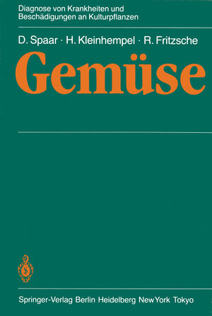 Buchcover Gemüse | Dieter Spaar | EAN 9783642696855 | ISBN 3-642-69685-6 | ISBN 978-3-642-69685-5