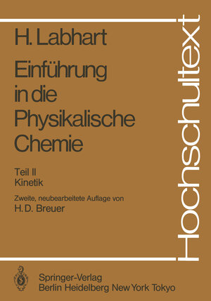 Buchcover Einführung in die Physikalische Chemie | Heinrich Labhart | EAN 9783642703034 | ISBN 3-642-70303-8 | ISBN 978-3-642-70303-4