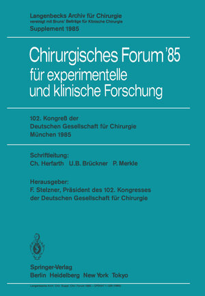 Buchcover 102. Kongreß der Deutschen Gesellschaft für Chirurgie München, 10.–13. April 1985  | EAN 9783642703256 | ISBN 3-642-70325-9 | ISBN 978-3-642-70325-6