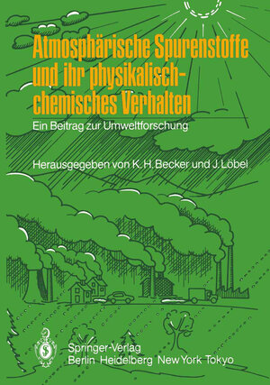 Buchcover Atmosphärische Spurenstoffe und ihr physikalisch-chemisches Verhalten  | EAN 9783642705311 | ISBN 3-642-70531-6 | ISBN 978-3-642-70531-1