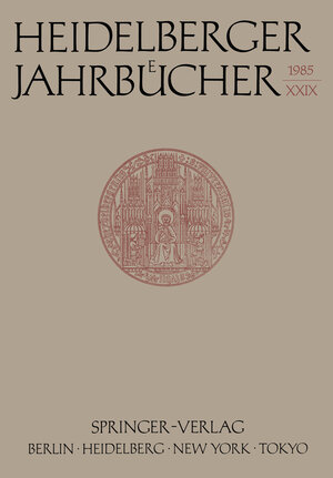 Buchcover Heidelberger Jahrbücher | H. Schipperges | EAN 9783642706257 | ISBN 3-642-70625-8 | ISBN 978-3-642-70625-7