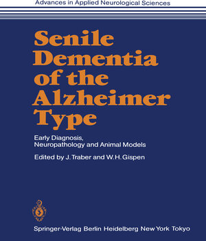 Buchcover Senile Dementia of the Alzheimer Type  | EAN 9783642706448 | ISBN 3-642-70644-4 | ISBN 978-3-642-70644-8