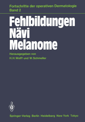 Buchcover Fehlbildungen Nävi Melanome  | EAN 9783642706479 | ISBN 3-642-70647-9 | ISBN 978-3-642-70647-9