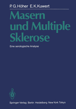 Buchcover Masern und Multiple Sklerose | P.G. Höher | EAN 9783642706622 | ISBN 3-642-70662-2 | ISBN 978-3-642-70662-2