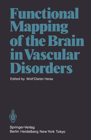 Buchcover Functional Mapping of the Brain in Vascular Disorders  | EAN 9783642707209 | ISBN 3-642-70720-3 | ISBN 978-3-642-70720-9