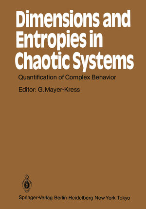 Buchcover Dimensions and Entropies in Chaotic Systems  | EAN 9783642710018 | ISBN 3-642-71001-8 | ISBN 978-3-642-71001-8