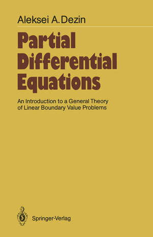 Buchcover Partial Differential Equations | Aleksei A. Dezin | EAN 9783642713361 | ISBN 3-642-71336-X | ISBN 978-3-642-71336-1