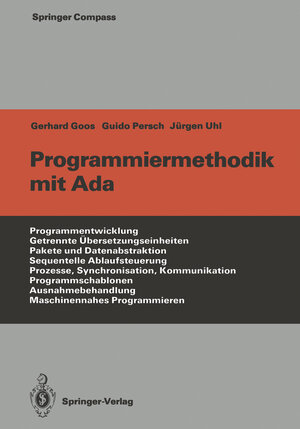 Buchcover Programmiermethodik mit Ada | Gerhard Goos | EAN 9783642718953 | ISBN 3-642-71895-7 | ISBN 978-3-642-71895-3