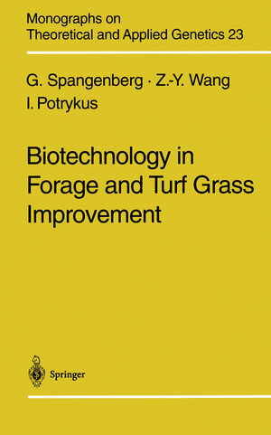 Buchcover Biotechnology in Forage and Turf Grass Improvement | German Spangenberg | EAN 9783642720536 | ISBN 3-642-72053-6 | ISBN 978-3-642-72053-6