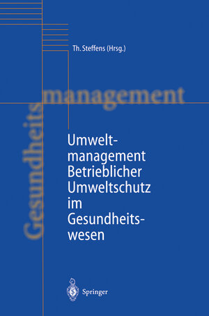Buchcover Umweltmanagement  | EAN 9783642722844 | ISBN 3-642-72284-9 | ISBN 978-3-642-72284-4