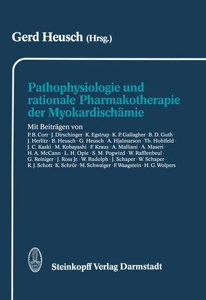 Buchcover Pathophysiologie und rationale Pharmakotherapie der Myokardischämie  | EAN 9783642724374 | ISBN 3-642-72437-X | ISBN 978-3-642-72437-4