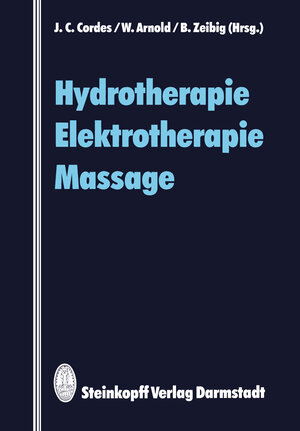Buchcover Hydrotherapie Elektrotherapie Massage  | EAN 9783642724404 | ISBN 3-642-72440-X | ISBN 978-3-642-72440-4