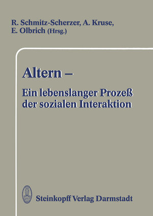 Buchcover Altern — Ein lebenslanger Prozeß der sozialen Interaktion  | EAN 9783642724497 | ISBN 3-642-72449-3 | ISBN 978-3-642-72449-7