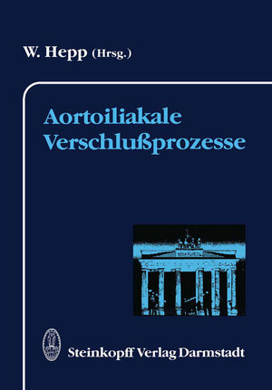 Buchcover Aortoiliakale Verschlußprozesse  | EAN 9783642724848 | ISBN 3-642-72484-1 | ISBN 978-3-642-72484-8