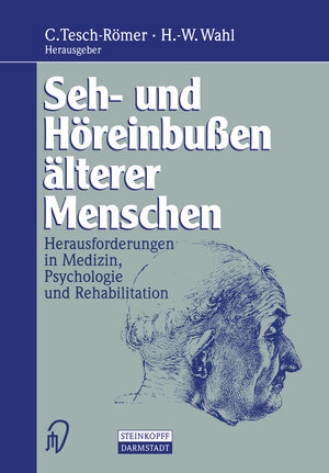 Buchcover Seh- und Höreinbußen älterer Menschen  | EAN 9783642725234 | ISBN 3-642-72523-6 | ISBN 978-3-642-72523-4