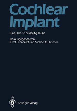 Buchcover Cochlear Implant  | EAN 9783642728204 | ISBN 3-642-72820-0 | ISBN 978-3-642-72820-4