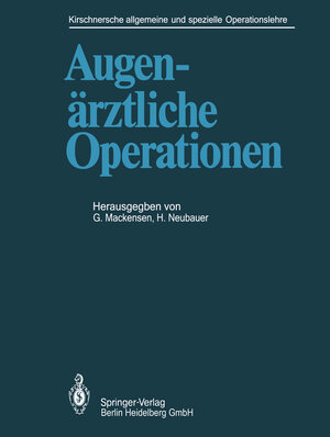 Buchcover Augenärztliche Operationen  | EAN 9783642729393 | ISBN 3-642-72939-8 | ISBN 978-3-642-72939-3