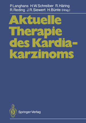 Buchcover Aktuelle Therapie des Kardiakarzinoms  | EAN 9783642734274 | ISBN 3-642-73427-8 | ISBN 978-3-642-73427-4