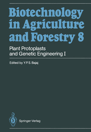 Buchcover Plant Protoplasts and Genetic Engineering I | Y. P. S. Bajaj | EAN 9783642736162 | ISBN 3-642-73616-5 | ISBN 978-3-642-73616-2