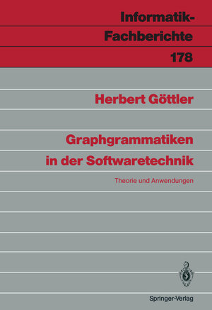 Buchcover Graphgrammatiken in der Softwaretechnik | Herbert Göttler | EAN 9783642740244 | ISBN 3-642-74024-3 | ISBN 978-3-642-74024-4