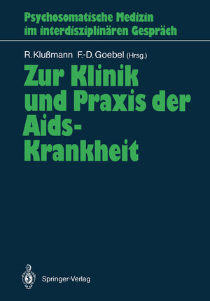 Buchcover Zur Klinik und Praxis der Aids-Krankheit  | EAN 9783642744006 | ISBN 3-642-74400-1 | ISBN 978-3-642-74400-6