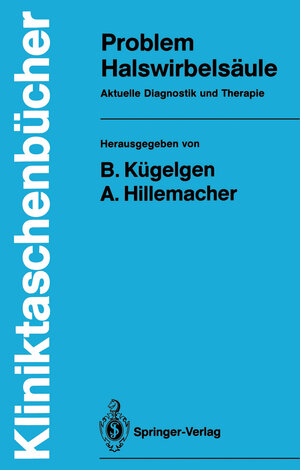 Buchcover Problem Halswirbelsäule  | EAN 9783642749483 | ISBN 3-642-74948-8 | ISBN 978-3-642-74948-3