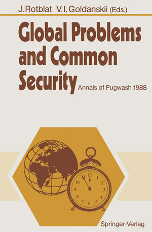 Buchcover Global Problems and Common Security  | EAN 9783642750748 | ISBN 3-642-75074-5 | ISBN 978-3-642-75074-8