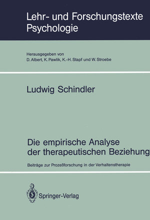 Buchcover Die empirische Analyse der therapeutischen Beziehung | Ludwig Schindler | EAN 9783642766206 | ISBN 3-642-76620-X | ISBN 978-3-642-76620-6