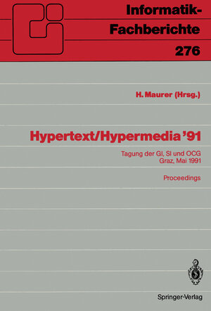 Buchcover Hypertext / Hypermedia ’91  | EAN 9783642766985 | ISBN 3-642-76698-6 | ISBN 978-3-642-76698-5