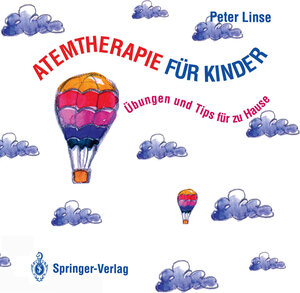 Buchcover Atemtherapie für Kinder | Peter Linse | EAN 9783642771217 | ISBN 3-642-77121-1 | ISBN 978-3-642-77121-7