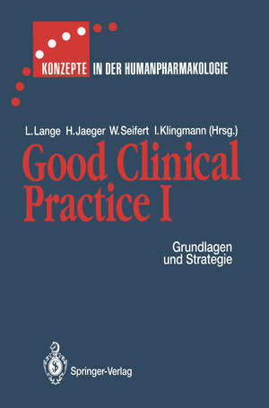 Buchcover Good Clinical Practice I  | EAN 9783642771521 | ISBN 3-642-77152-1 | ISBN 978-3-642-77152-1