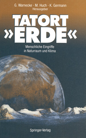 Buchcover Tatort »ERDE«  | EAN 9783642773167 | ISBN 3-642-77316-8 | ISBN 978-3-642-77316-7