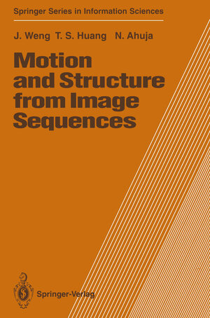 Buchcover Motion and Structure from Image Sequences | Juyang Weng | EAN 9783642776434 | ISBN 3-642-77643-4 | ISBN 978-3-642-77643-4