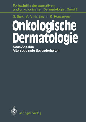 Buchcover Onkologische Dermatologie  | EAN 9783642776908 | ISBN 3-642-77690-6 | ISBN 978-3-642-77690-8