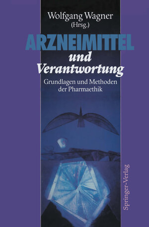 Buchcover Arzneimittel und Verantwortung  | EAN 9783642777790 | ISBN 3-642-77779-1 | ISBN 978-3-642-77779-0