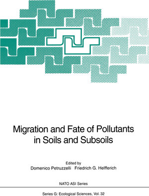Buchcover Migration and Fate of Pollutants in Soils and Subsoils  | EAN 9783642778643 | ISBN 3-642-77864-X | ISBN 978-3-642-77864-3