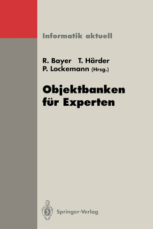 Buchcover Objektbanken für Experten | EAN 9783642778735 | ISBN 3-642-77873-9 | ISBN 978-3-642-77873-5