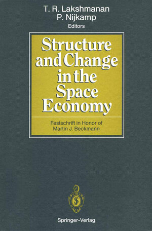 Buchcover Structure and Change in the Space Economy  | EAN 9783642780943 | ISBN 3-642-78094-6 | ISBN 978-3-642-78094-3