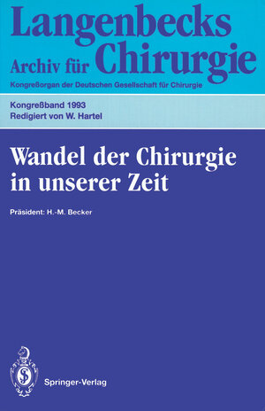 Buchcover Wandel der Chirurgie in unserer Zeit  | EAN 9783642781452 | ISBN 3-642-78145-4 | ISBN 978-3-642-78145-2