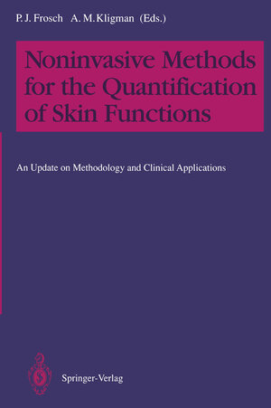 Buchcover Noninvasive Methods for the Quantification of Skin Functions | EAN 9783642781599 | ISBN 3-642-78159-4 | ISBN 978-3-642-78159-9