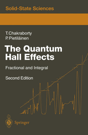 Buchcover The Quantum Hall Effects | Tapash Chakraborty | EAN 9783642793196 | ISBN 3-642-79319-3 | ISBN 978-3-642-79319-6
